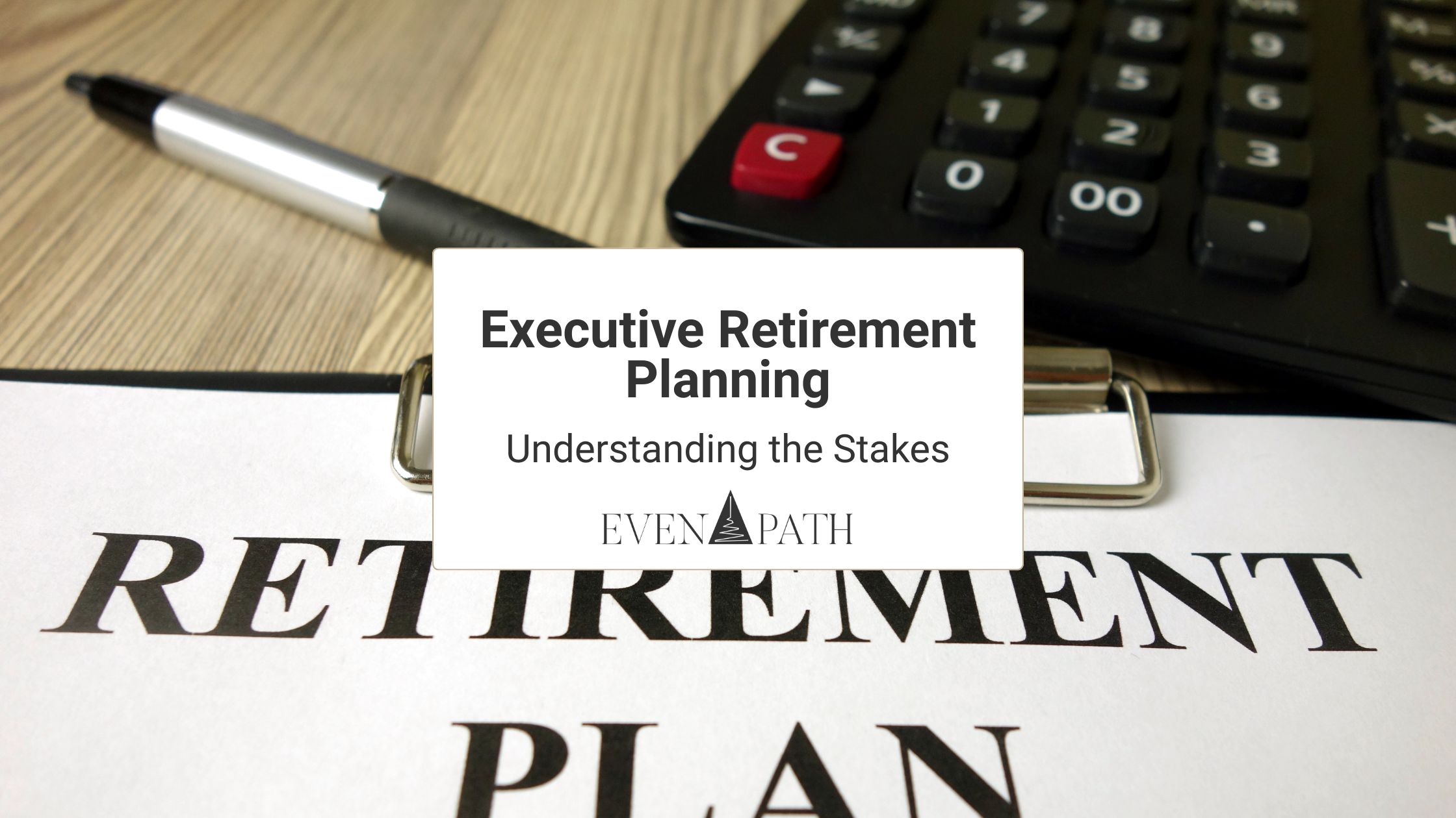 Executive retirement planning documents and financial calculations.