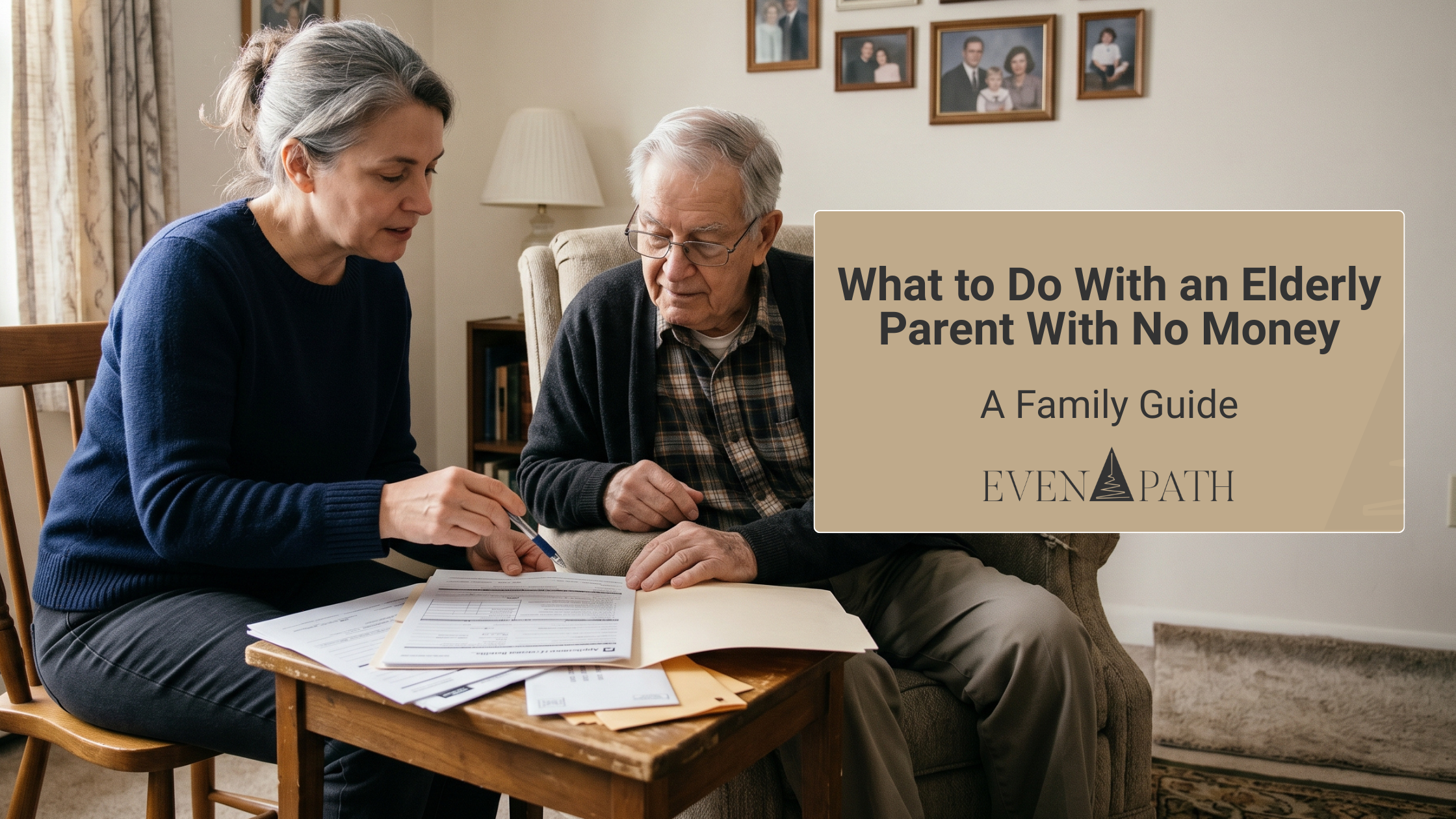 Adult daughter and elderly father reviewing benefit paperwork together in a modest living room
